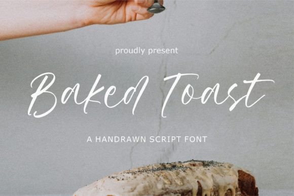 Baked Toast: A Font That Elevates Your Brand