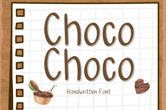 Choco Choco: A Handwritten Font That Feels Like a Warm Welcome