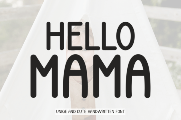 Hello Mama Font: Elegant Script for Real Business Branding