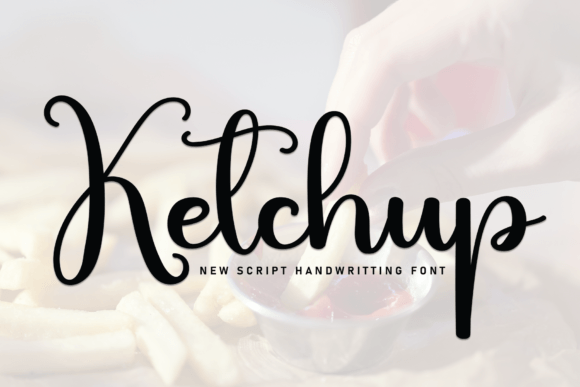 Ketchup: A Handwritten Script Font for Digital Branding