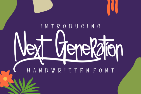 Next Generation: A Handwritten Font That Feels Like Real Ink
