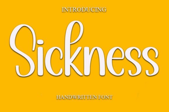 Sickness Handwritten Font for Small Business Branding