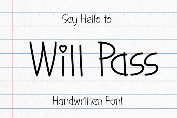 Will Pass: A Handwritten Font That Feels Like a Secret Smile