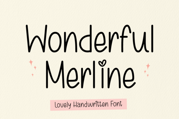 Wonderful Merline: A Handwritten Font That Feels Like Home